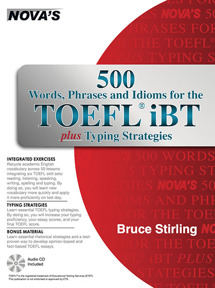 500 words, phrases, idioms for the TOEFL IBT